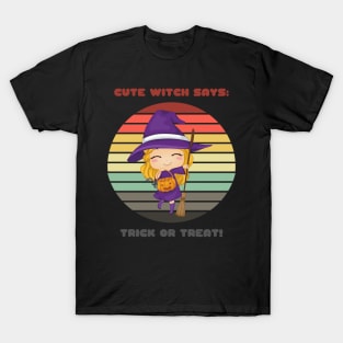 Sunset Witch / Cute Witch Says: Trick or Treat T-Shirt